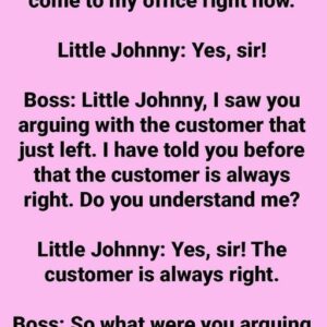 Little Johnny’s math grade was so bad that his teacher called home.