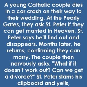 St. Peter’s Answer Will Leave You Crying With Laughter!