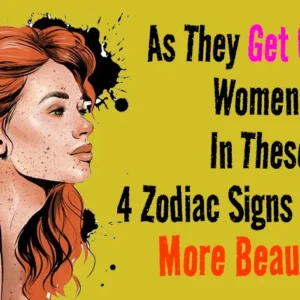 As They Get Older, Women In These 4 Zodiac Signs Become More Beautiful