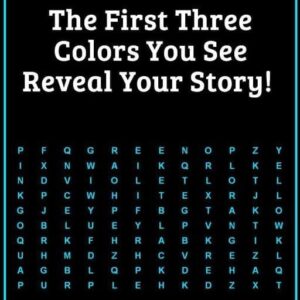 What’s the First Color You See? Here’s What It Says About You