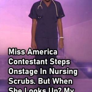 (VIDEO)Miss America Contestant Steps Onstage In Nursing Scrubs. But When She Looks Up? My Heart STOPPED!