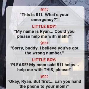 Boy Calls 911 to Ask For Help with Math, Cops Soon Realize He Needs Real Help Boy Calls 911 to Ask For Help with Math, Cops Soon Realize He Needs Real Help