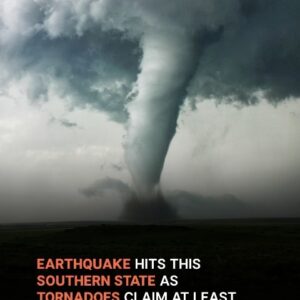 Earthquake Strikes Southern State After Fatal Tornadoes Hit — Details Earthquake Strikes Southern State After Fatal Tornadoes Hit — Details